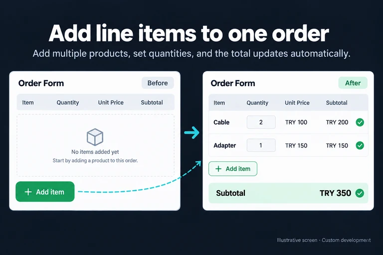 Illustrative screen: Add line items to one order. Add item. Cable. 2 × TRY 100. TRY 200. Adapter. 1 × TRY 150. TRY 150. Subtotal TRY 350.