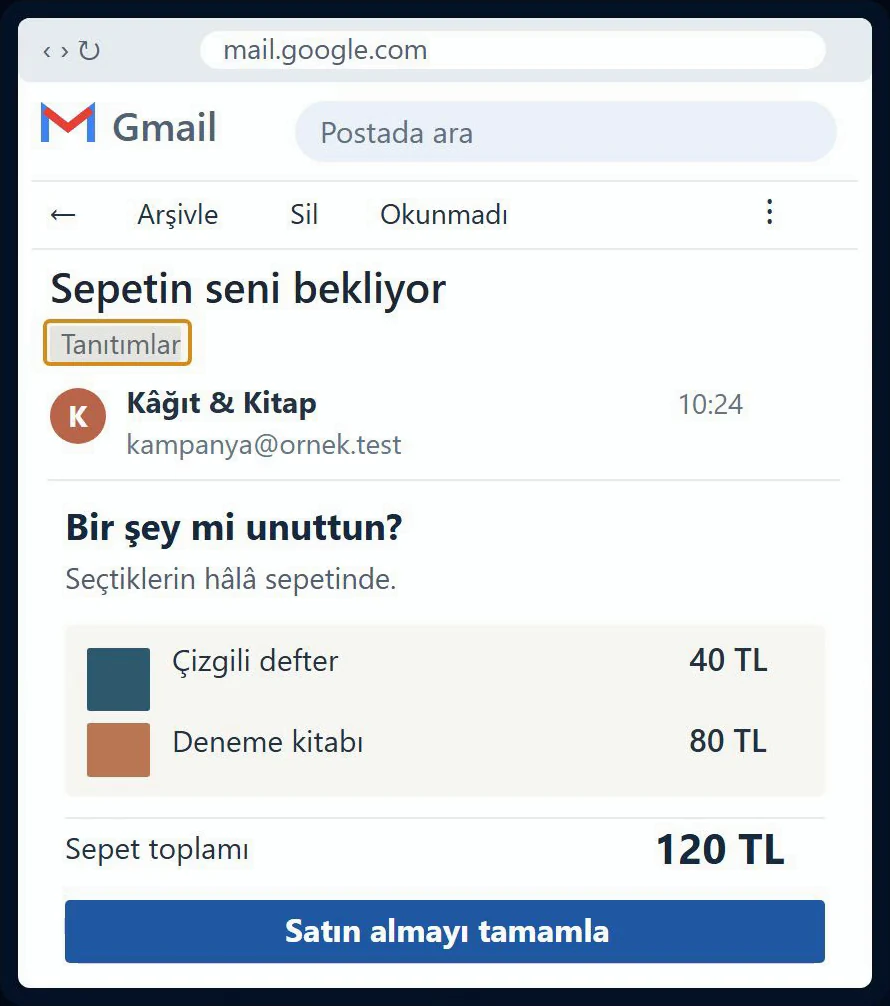 Örnek Gmail tanıtım e-postası: sepet ayrıntısı ve satın alma düğmesi bulunuyor, ama bu bir fatura değil